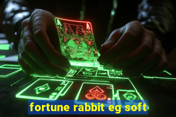 fortune rabbit eg soft